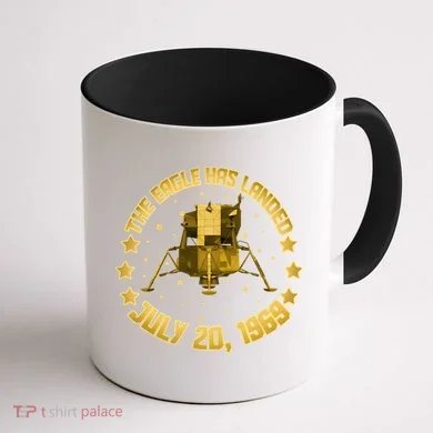 The Eagle Has Landed July 20 1969 Coffee Mug back