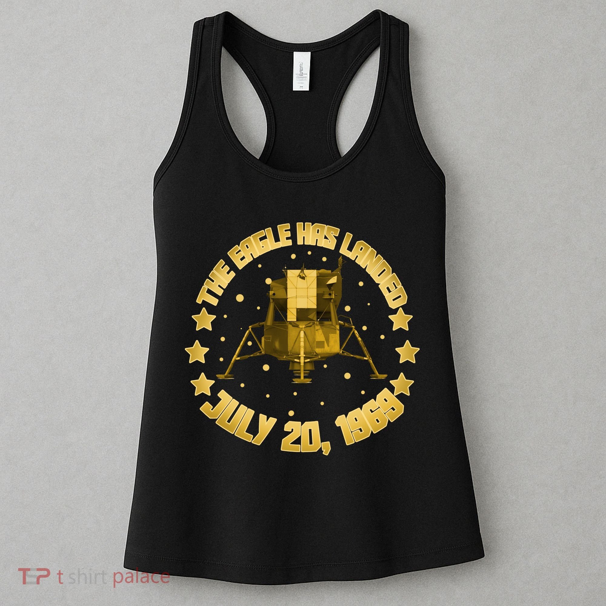 The Eagle Has Landed July 20 1969 Women's Tank Top