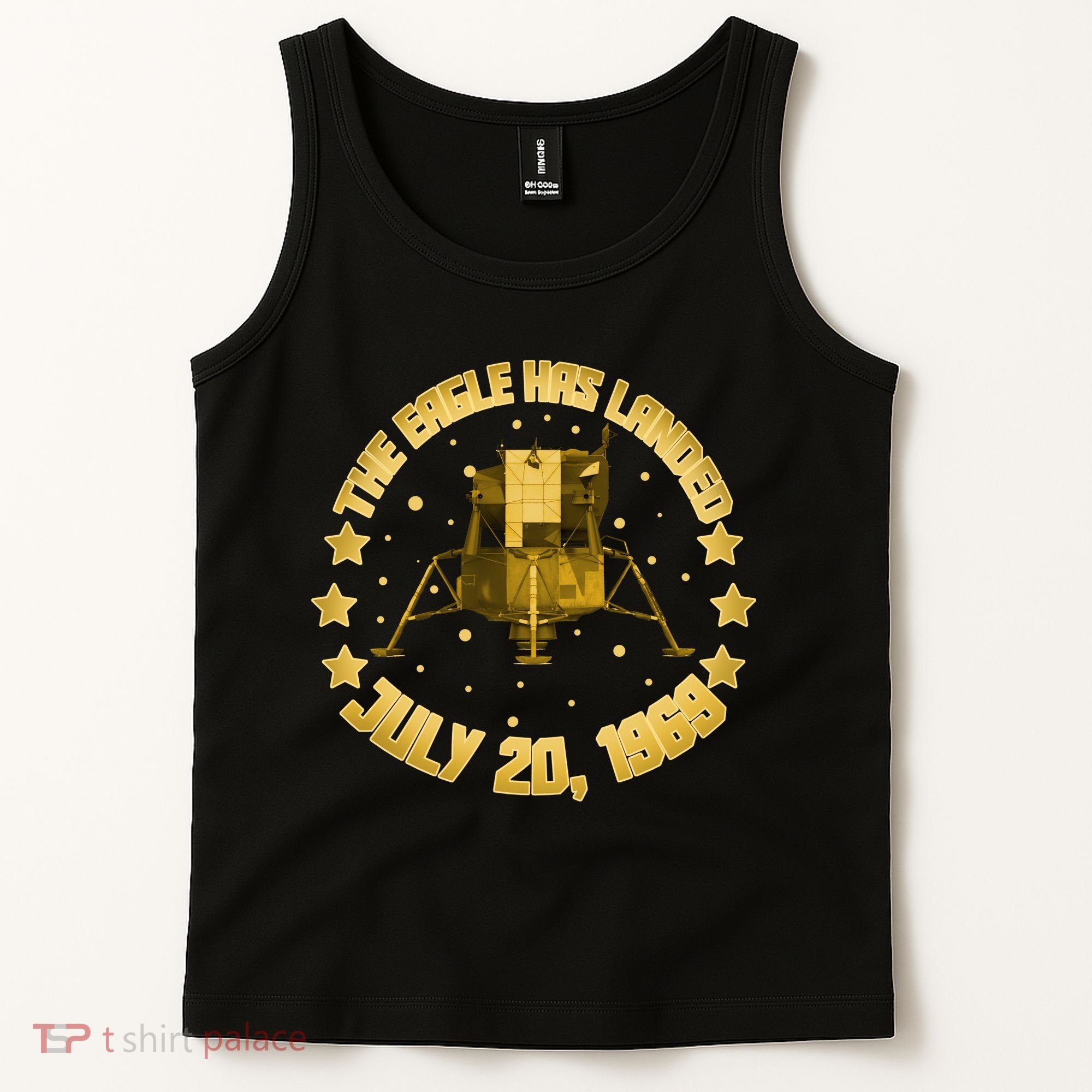 The Eagle Has Landed July 20 1969 Tank Top
