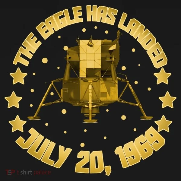 The Eagle Has Landed July 20 1969 Toddler T-Shirt