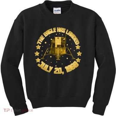 The Eagle Has Landed July 20 1969 Kids Sweatshirt