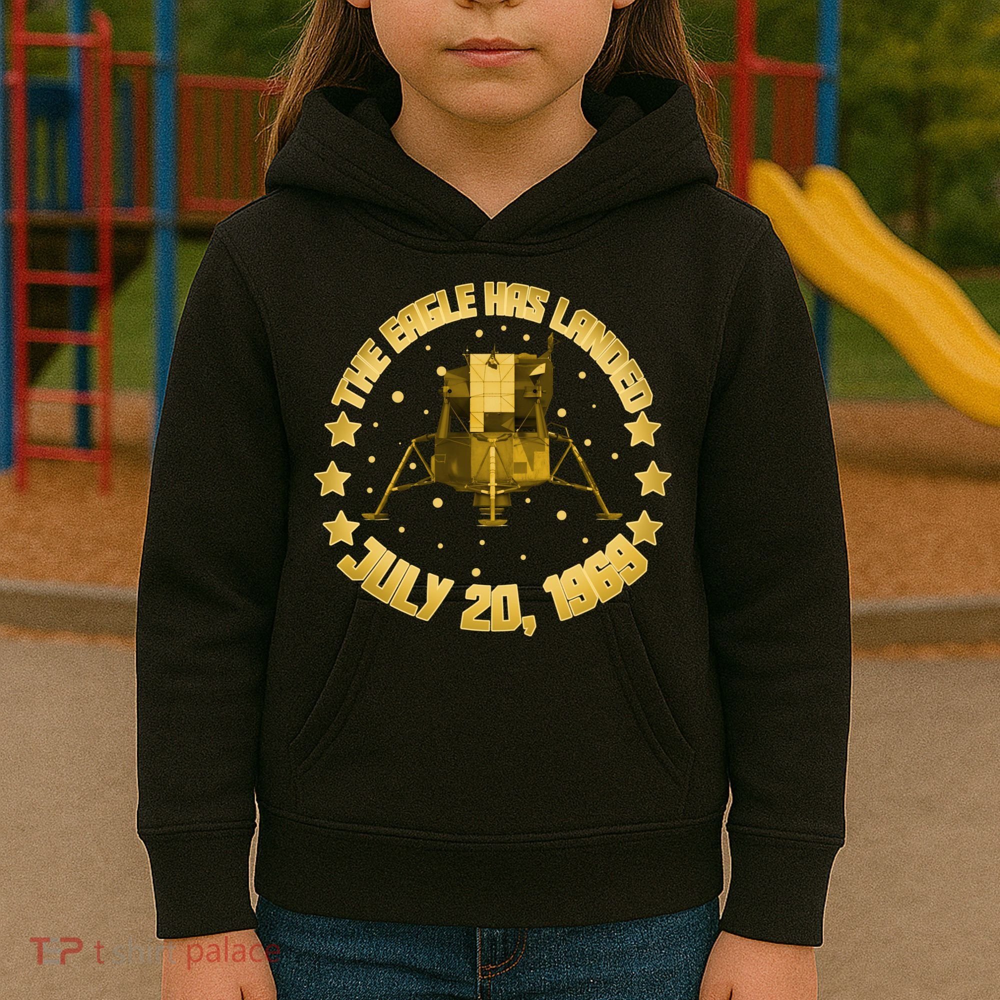 The Eagle Has Landed July 20 1969 Kids Hoodie