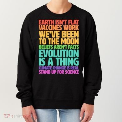 The Earth Isn't Flat Stand Up For Science Women's Sweatshirt