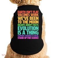 The Earth Isn't Flat Stand Up For Science Doggie Tank thumb 0
