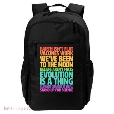 The Earth Isn't Flat Stand Up For Science Backpack