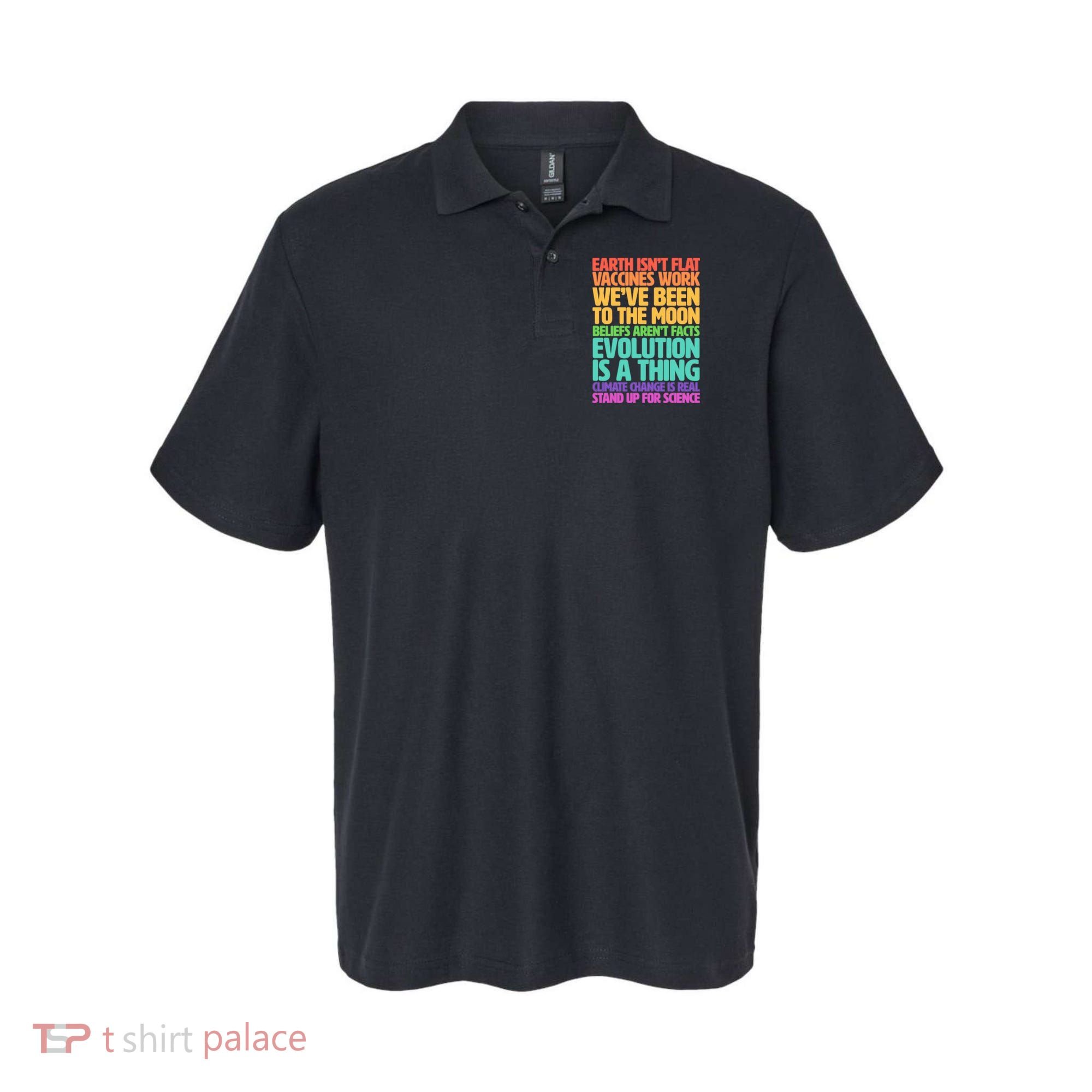 The Earth Isn't Flat Stand Up For Science Polo