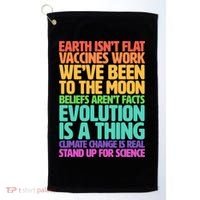 The Earth Isn't Flat Stand Up For Science Golf Towel thumb 0