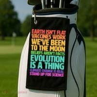 The Earth Isn't Flat Stand Up For Science Golf Towel thumb 2