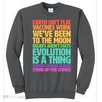 The Earth Isn't Flat Stand Up For Science Sweatshirt thumb 0