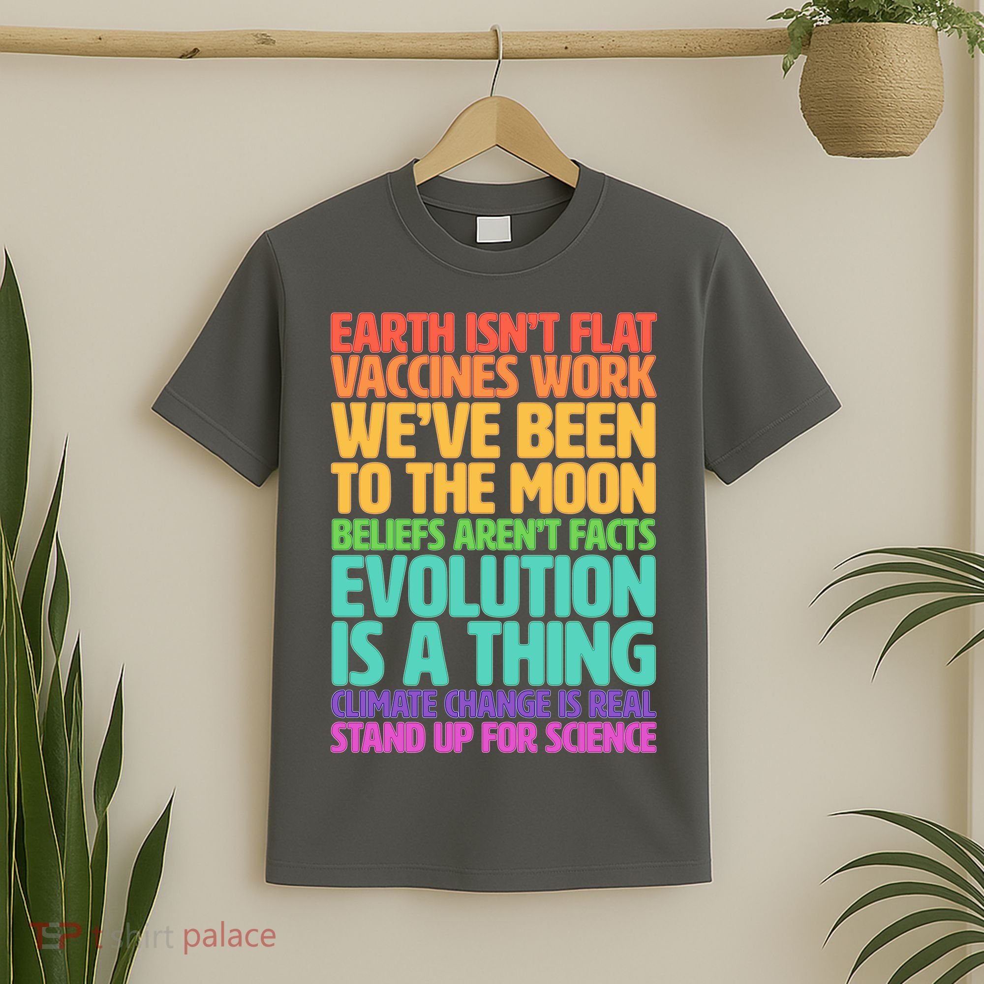 The Earth Isn't Flat Stand Up For Science T-Shirt