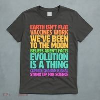 The Earth Isn't Flat Stand Up For Science T-Shirt thumb 5
