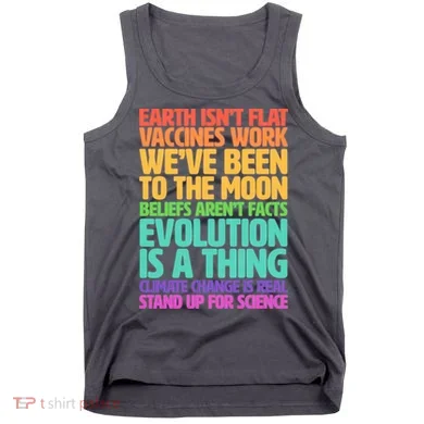 The Earth Isn't Flat Stand Up For Science Tank Top