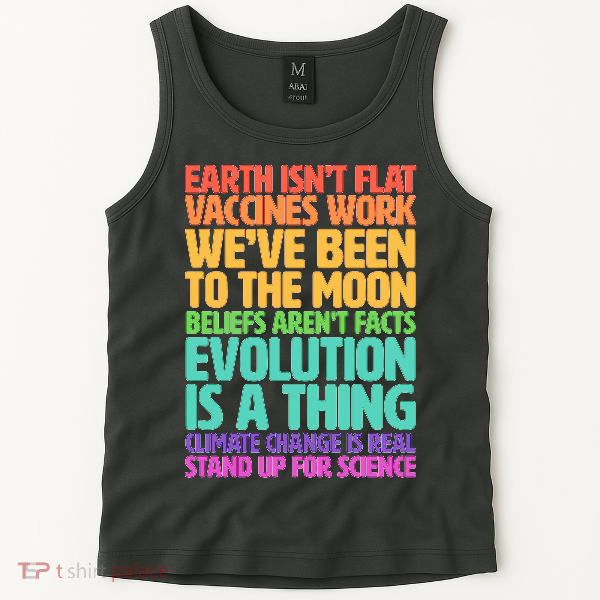 The Earth Isn't Flat Stand Up For Science Tank Top