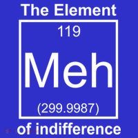 The Element Meh Of Indifference Button thumb 1