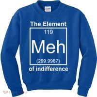 The Element Meh Of Indifference Kids Sweatshirt thumb 0