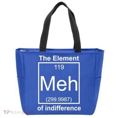 The Element Meh Of Indifference Tote Bag