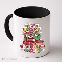 The Engine That Wish You Would Coffee Mug thumb 0