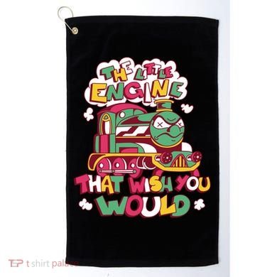 The Engine That Wish You Would Golf Towel