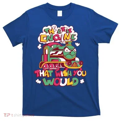 The Engine That Wish You Would T-Shirt