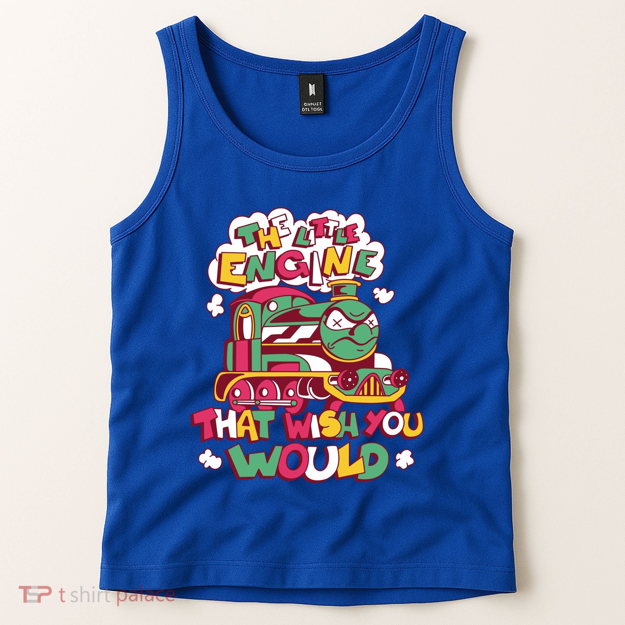 The Engine That Wish You Would Tank Top