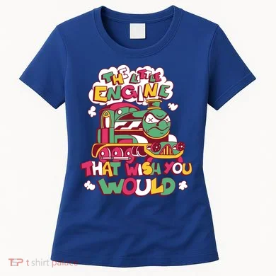 The Engine That Wish You Would Women's T-Shirt