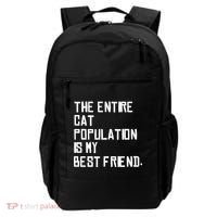 The Entire Cat Population Is My Best Friend Backpack thumb 0