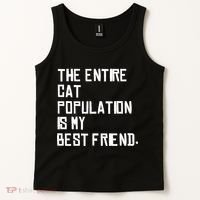 The Entire Cat Population Is My Best Friend Tank Top thumb 2