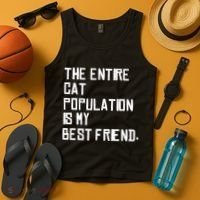 The Entire Cat Population Is My Best Friend Tank Top thumb 4