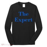 The Expert Funny Trump Long Sleeve Shirt thumb 0