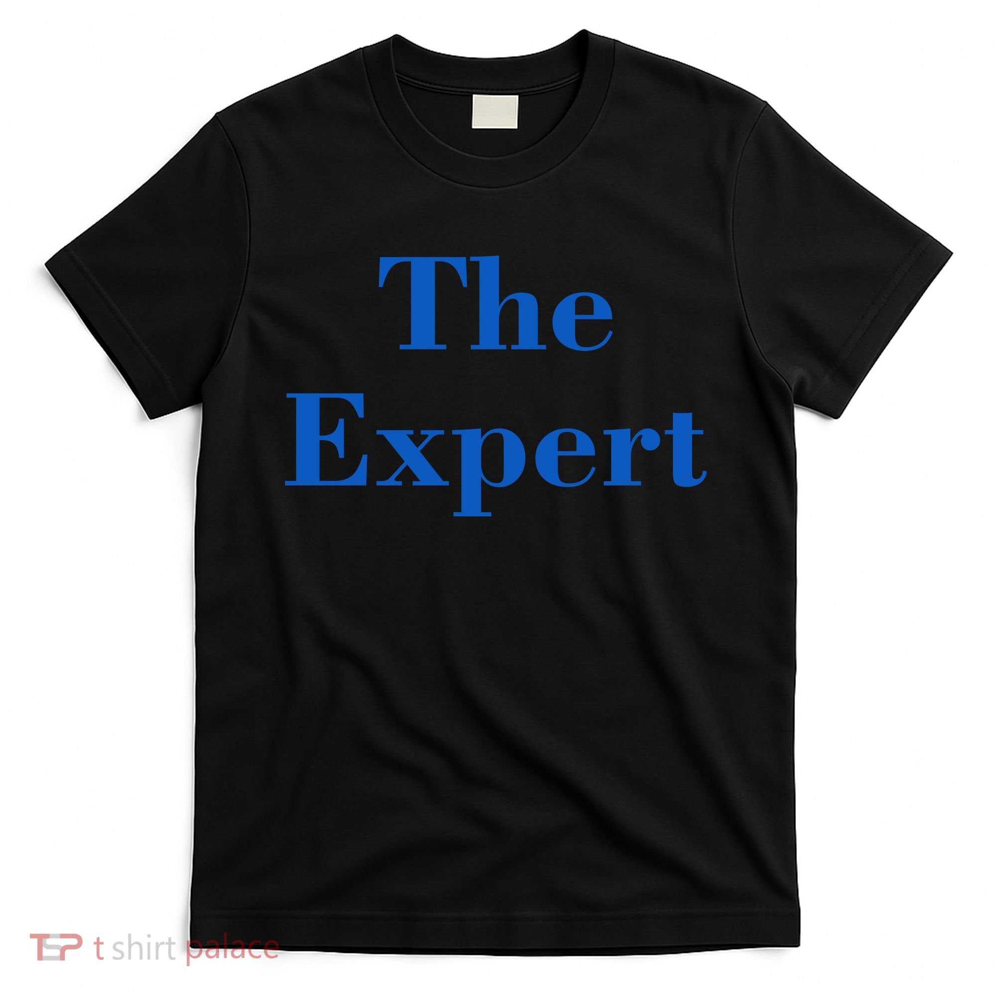 The Expert Funny Trump T-Shirt