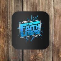 The Faith Is Strong With This One 1 Cor. 16:13 Coaster thumb 0