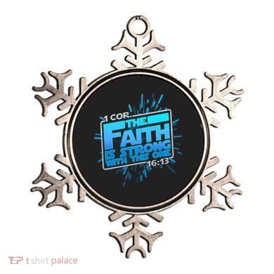 The Faith Is Strong With This One 1 Cor. 16:13 Ornament
