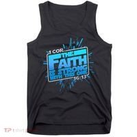 The Faith Is Strong With This One 1 Cor. 16:13 Tank Top thumb 0