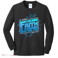 The Faith Is Strong With This One 1 Cor. 16:13 Kids Long Sleeve Shirt thumb 0