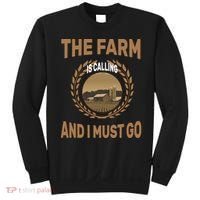 The Farm Is Calling And I Must Go Sweatshirt thumb 0