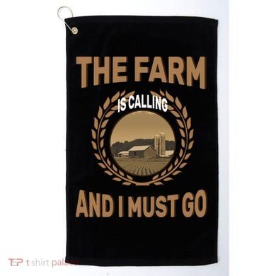 The Farm Is Calling And I Must Go Golf Towel