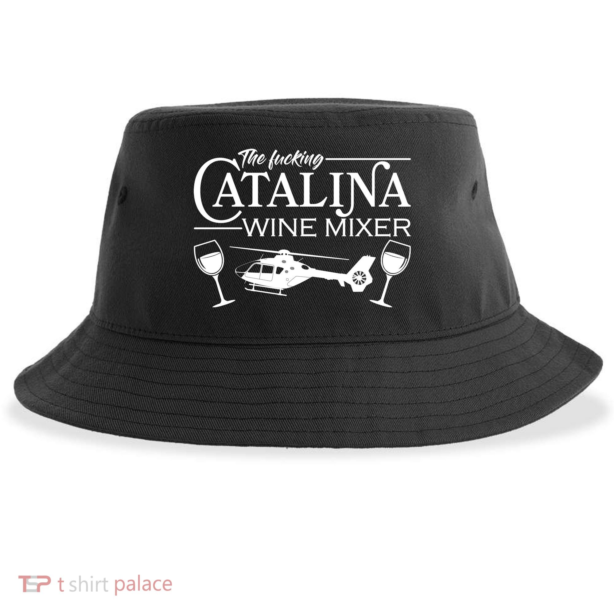 The F***ing Catalina Wine Mixer Sustainable Bucket Hat