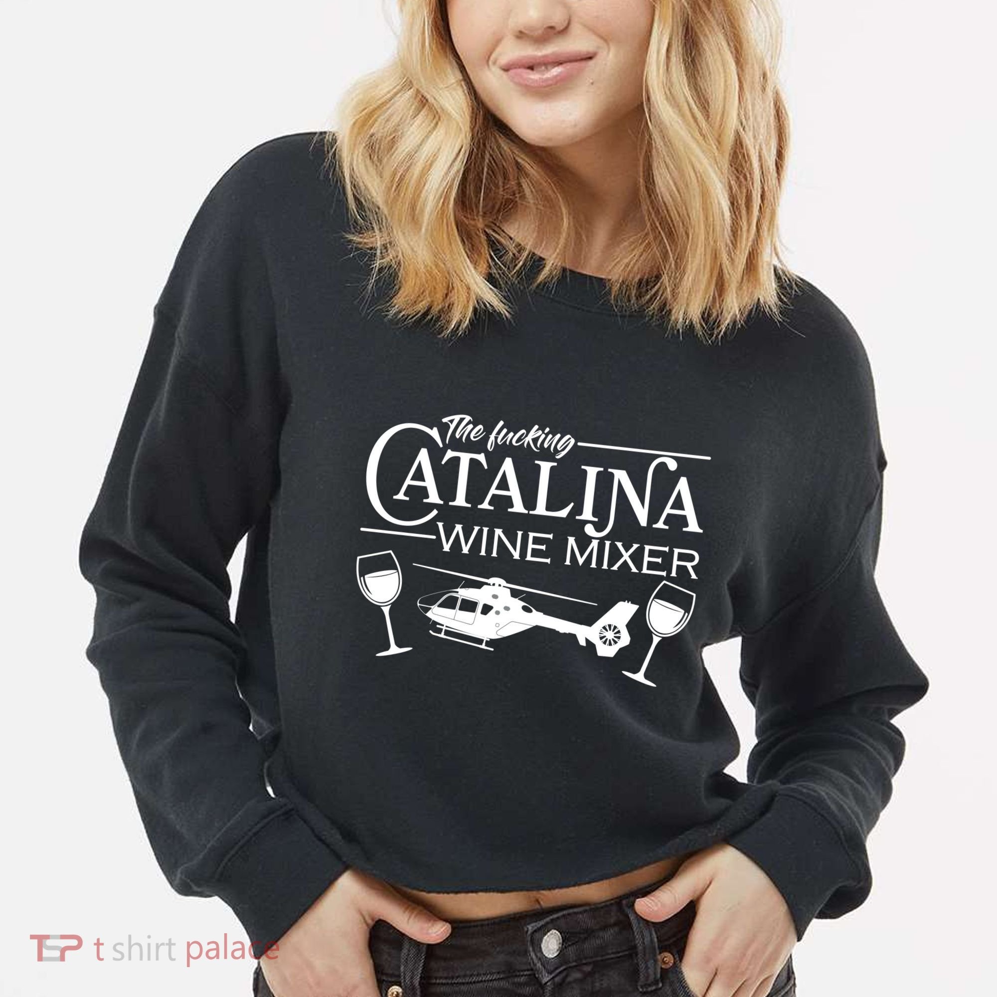 The F***ing Catalina Wine Mixer Cropped Pullover Crew