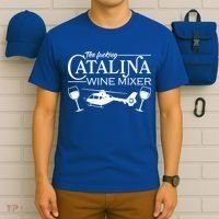 The F***ing Catalina Wine Mixer T-Shirt thumb 6