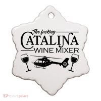 The F***ing Catalina Wine Mixer Ceramic Ornament thumb 0