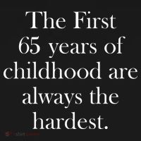 The First 60 Years Of Childhood Are Always The Hardest Women's Hoodie thumb 2