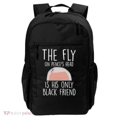 The Fly On Pence's Head Is His Only Black Friend Backpack
