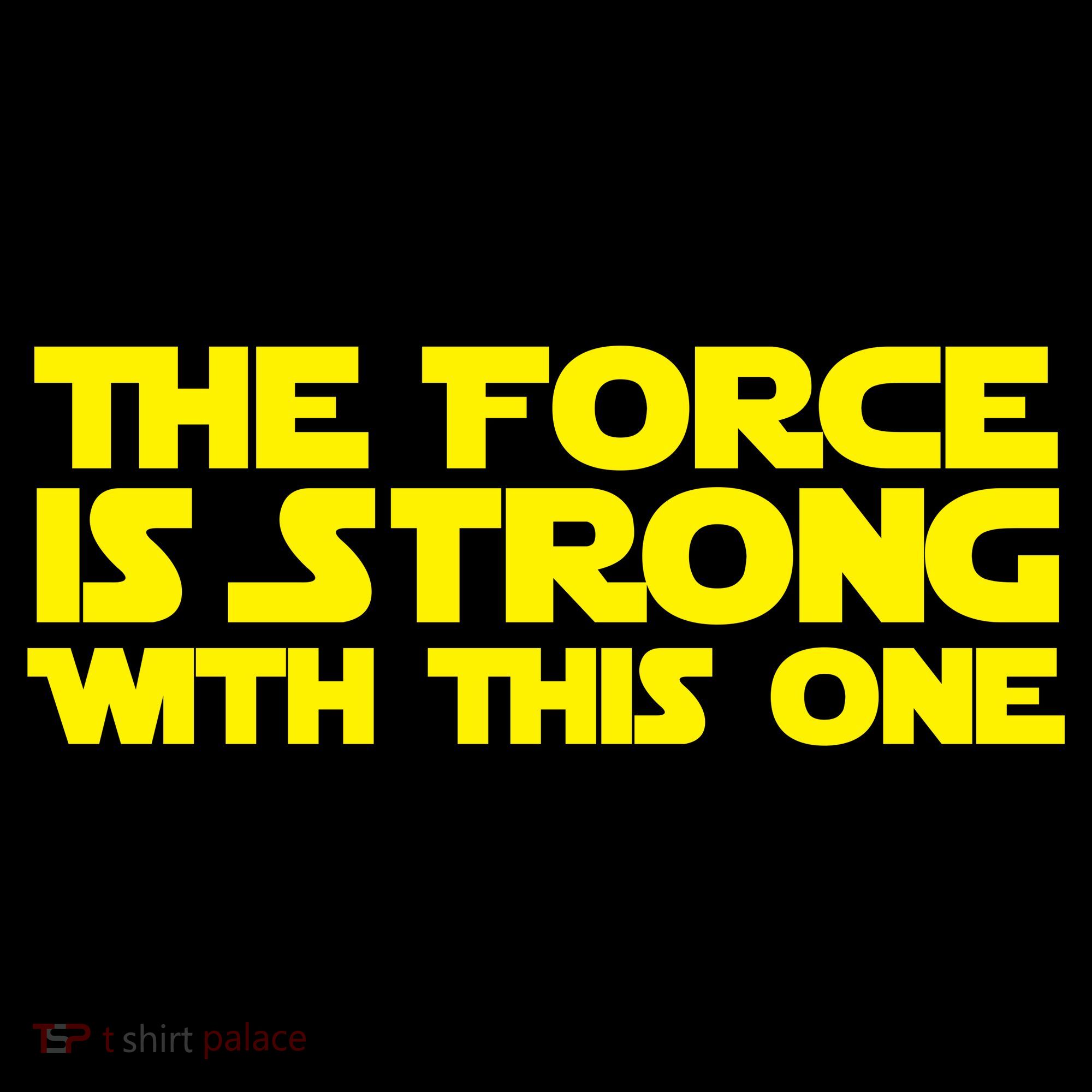 The Force Is Strong With This One Tank Top