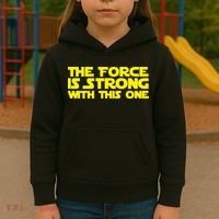 The Force Is Strong With This One Kids Hoodie thumb 3