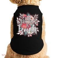 The Future Is Female Doggie Tank thumb 0