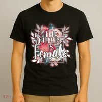 The Future Is Female T-Shirt thumb 3