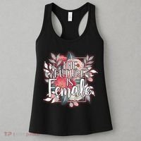 The Future Is Female Women's Tank Top thumb 3