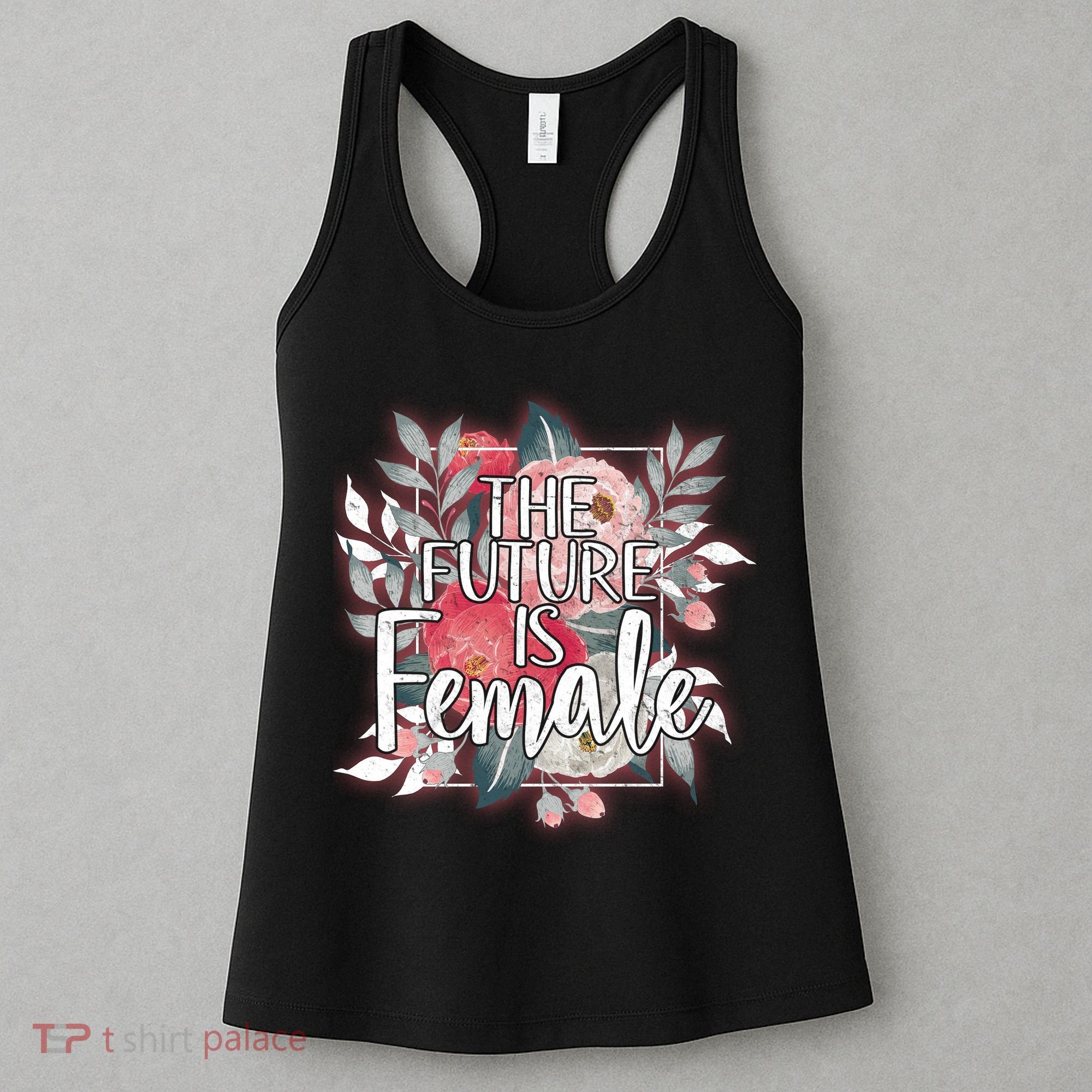 The Future Is Female Women's Tank Top