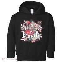The Future Is Female Toddler Hoodie thumb 0