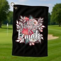 The Future Is Female Golf Towel thumb 1